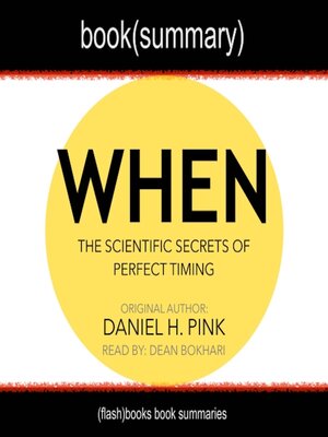 cover image of When by Daniel Pink--Book Summary